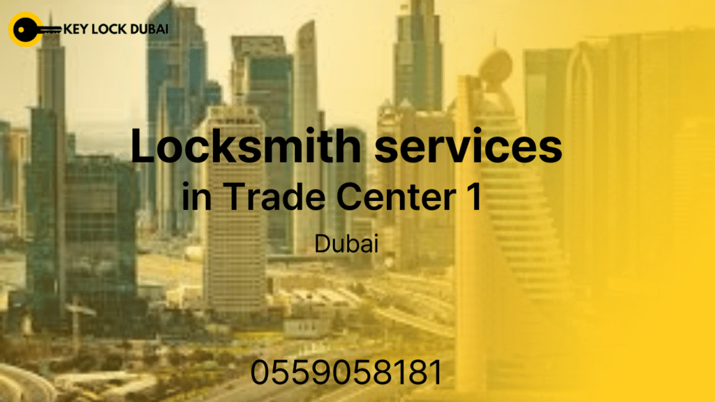 Best Locksmith services in Trade Center 1