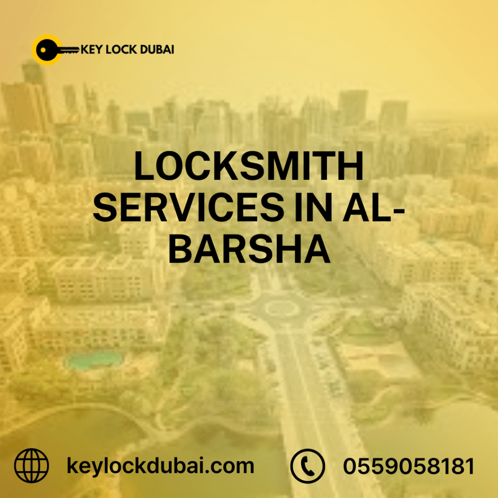 Locksmith Services In Al-Barsha