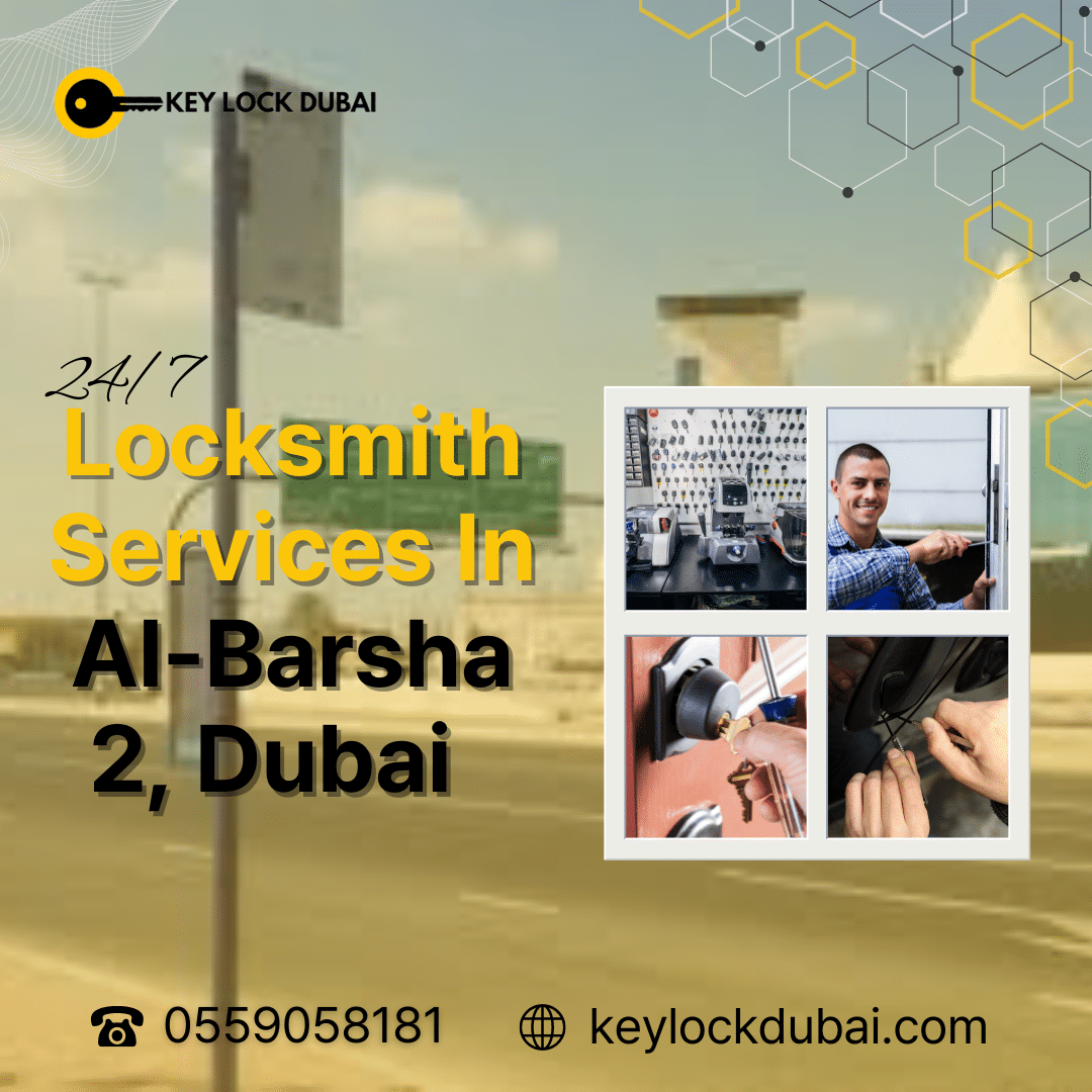 Locksmith Services In Al-Barsha 2, Dubai