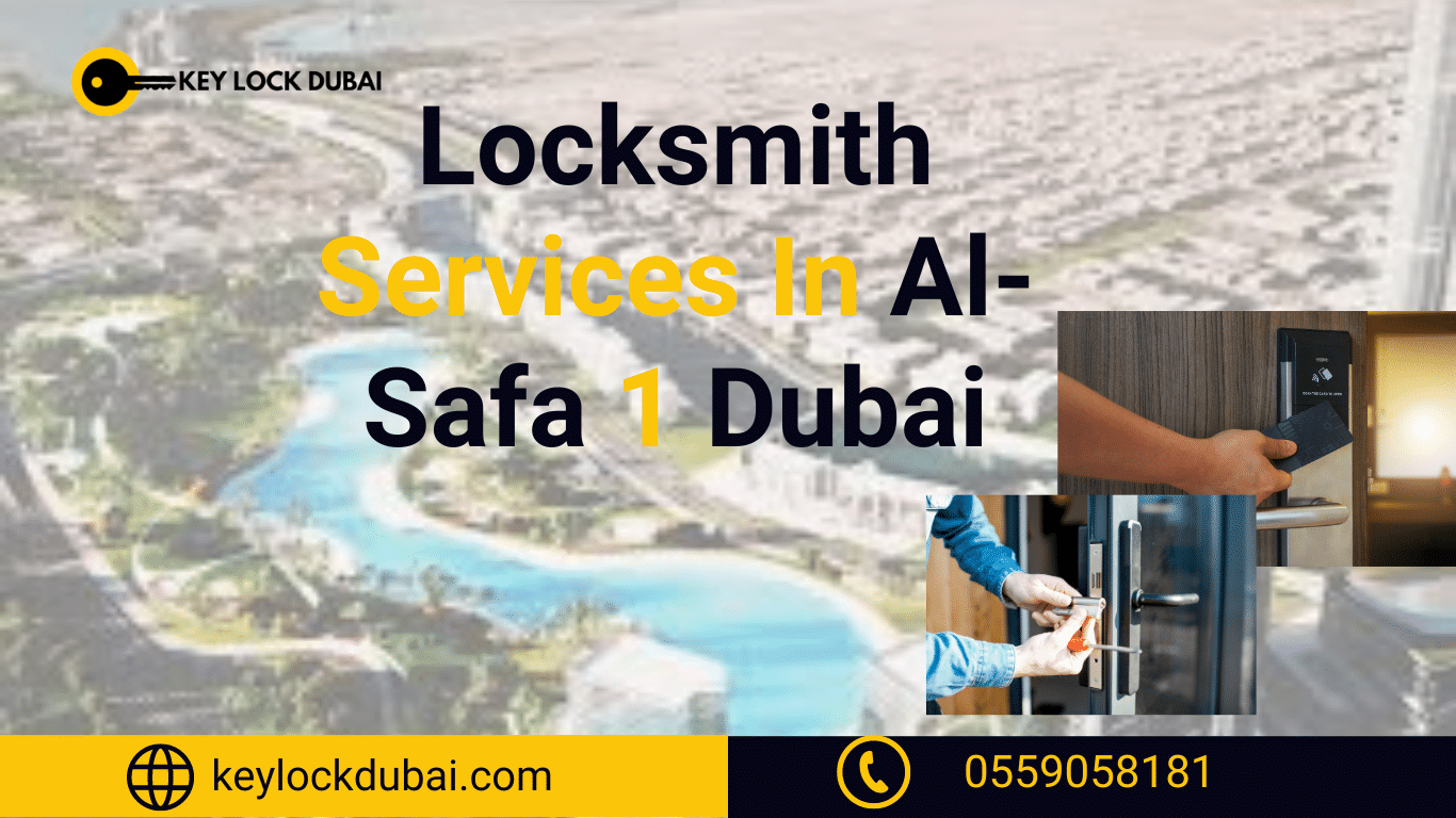 Locksmith Services In Al-Safa 1