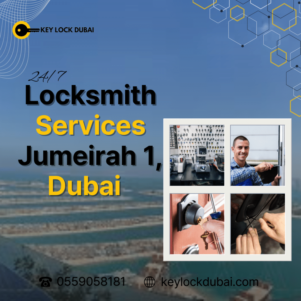 Locksmith Services in Jumeirah 1