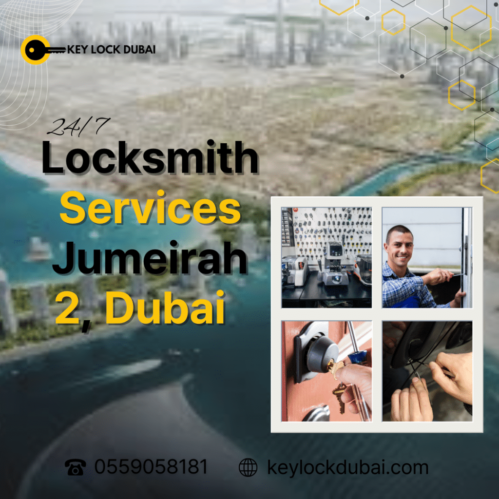 Locksmith Services in Jumeirah 2