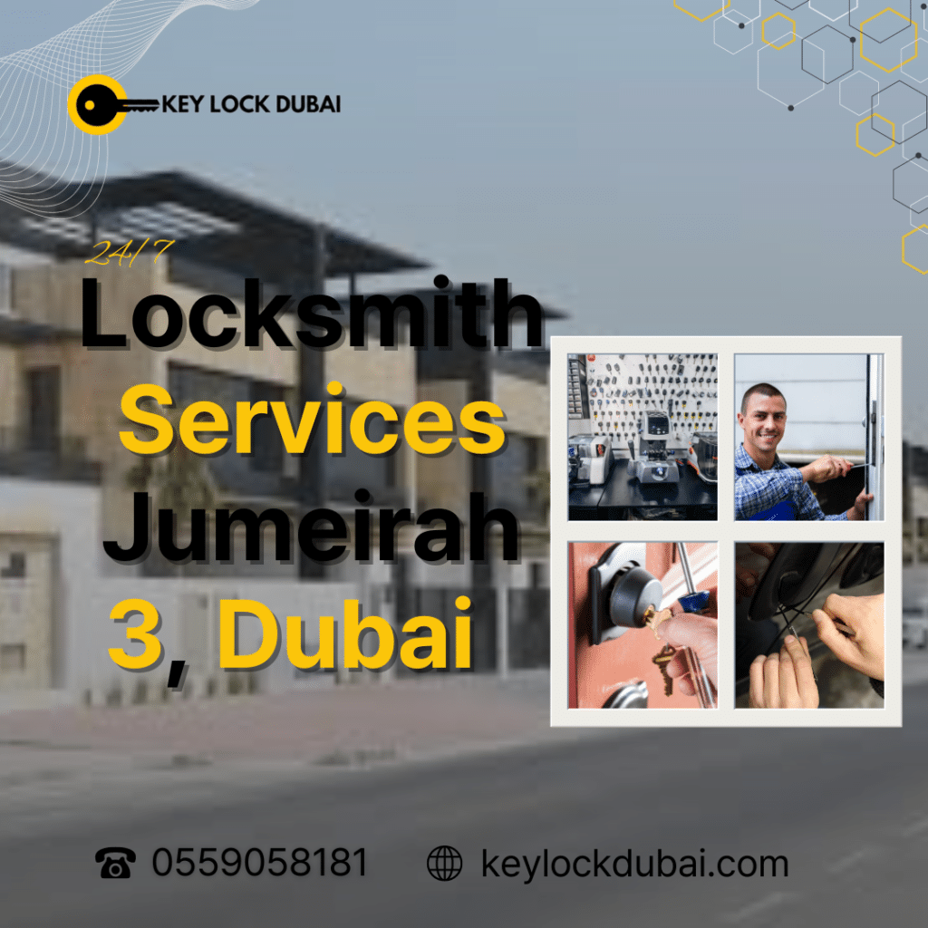 Locksmith Services in Jumeirah 3