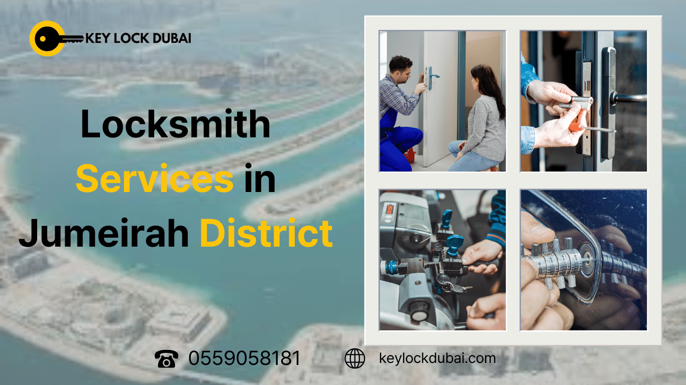 Locksmith Services in Jumeirah District