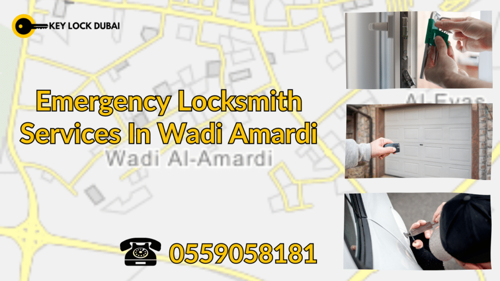 Emergency Locksmith Services In Wadi Amardi