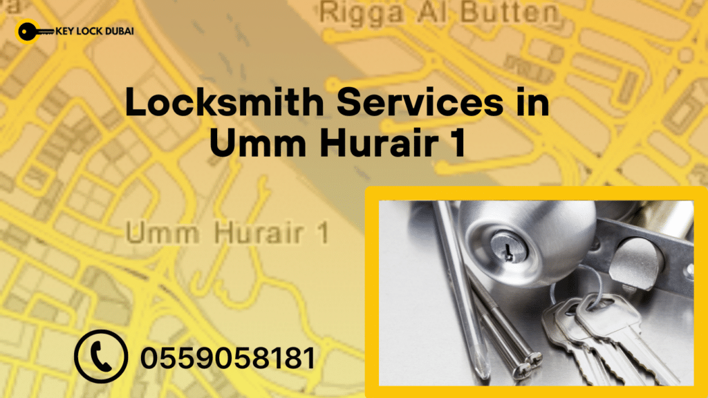 Locksmith Services in Umm Hurair 1