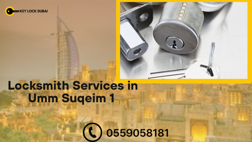 Locksmith Services in Umm Suqeim 1