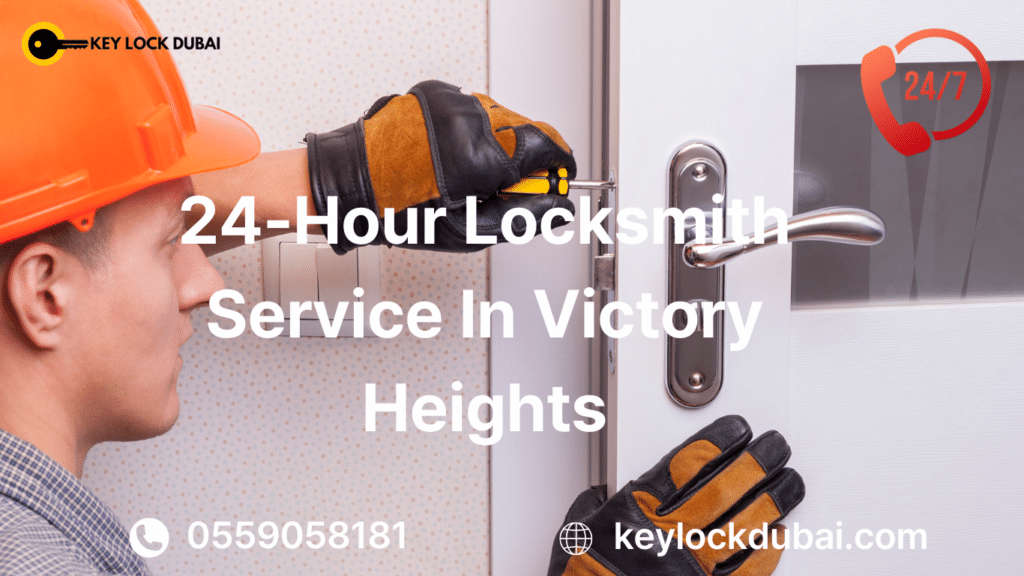 24-Hour Locksmith Service In Victory Heights