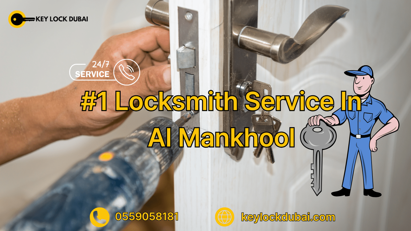 #1 Locksmith Service In Al Mankhool