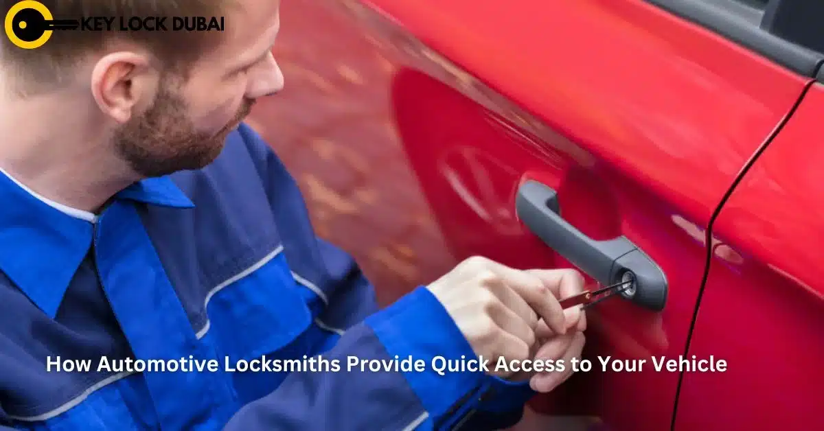 How Automotive Locksmiths Provide Quick Access to Your Vehicle