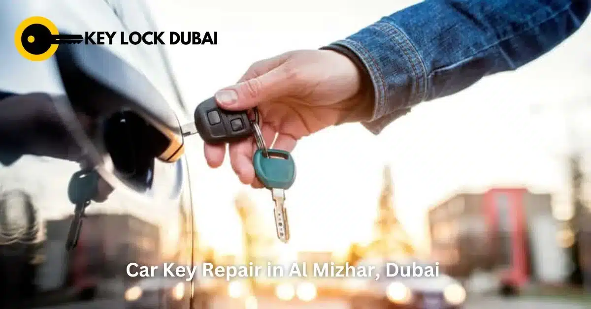 Car Key Repair in Al Mizhar, Dubai