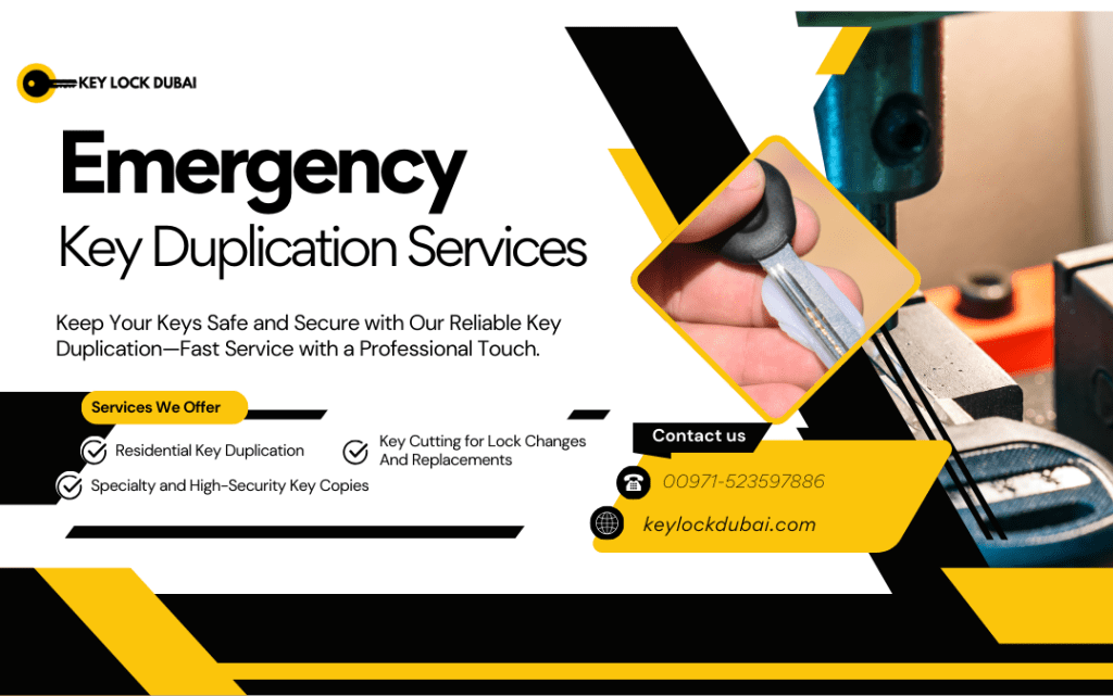 Lost Your Only Key? Emergency Key Duplication in Dubai Emergency Key Duplication