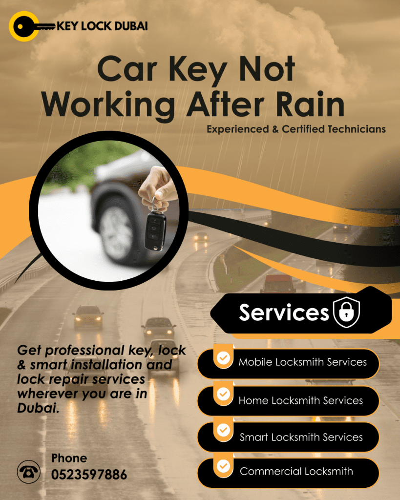 Car Key Not Working After Rain in Dubai? Car Key Not Working After Rain