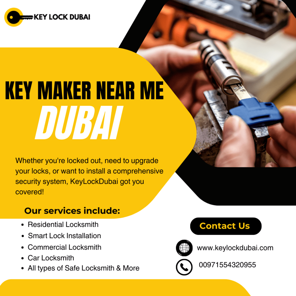 Key Maker Near Me Dubai