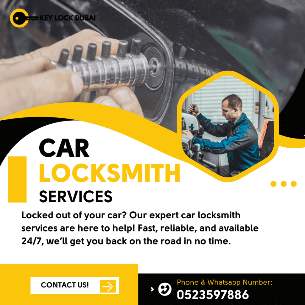 Car Locksmith Service Dubai: Complete Guide | Key Lock Dubai car locksmith service Dubai
